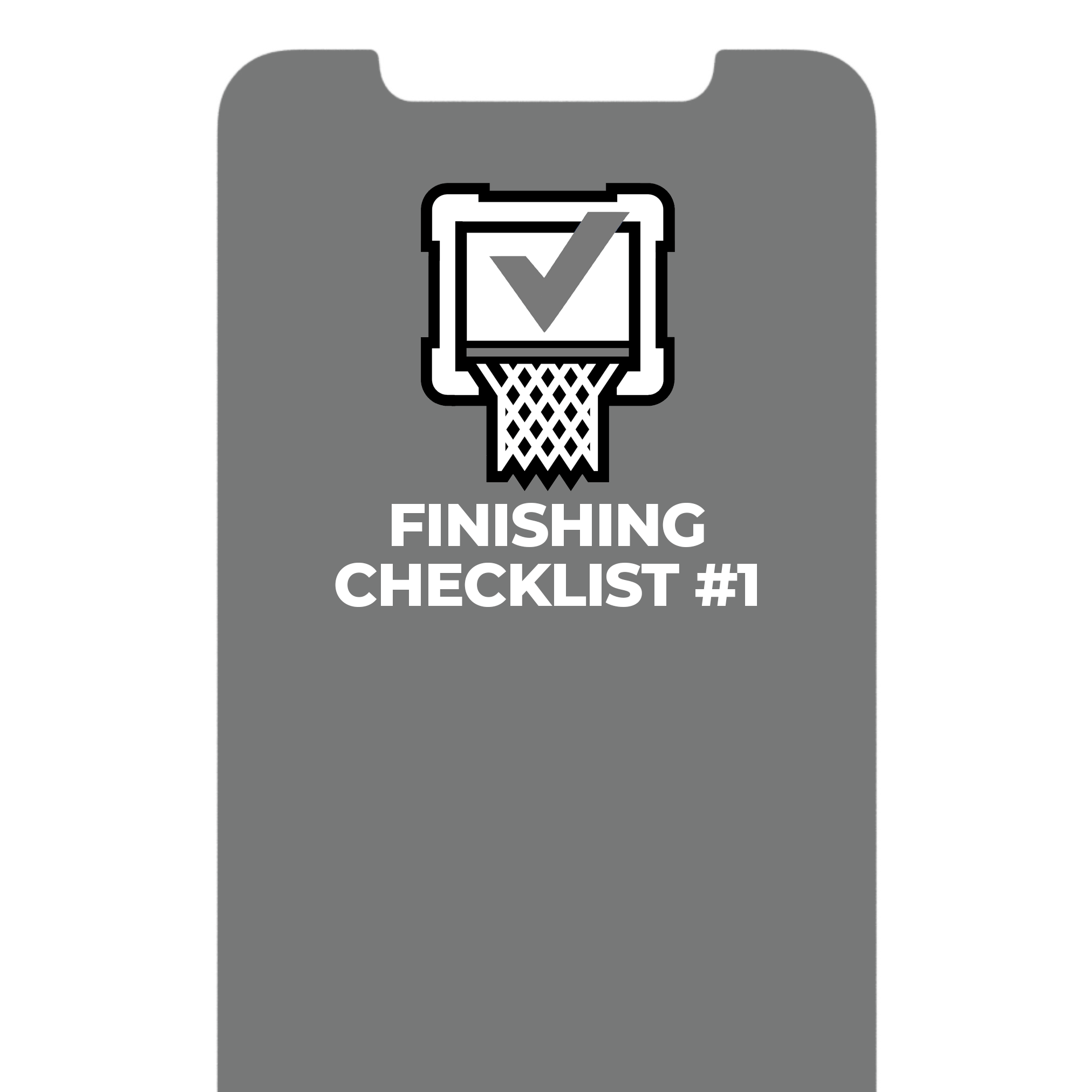 RealFinishing Checklist #1 - Im Possible Training Store